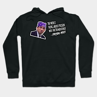 Prison Mike Hoodie